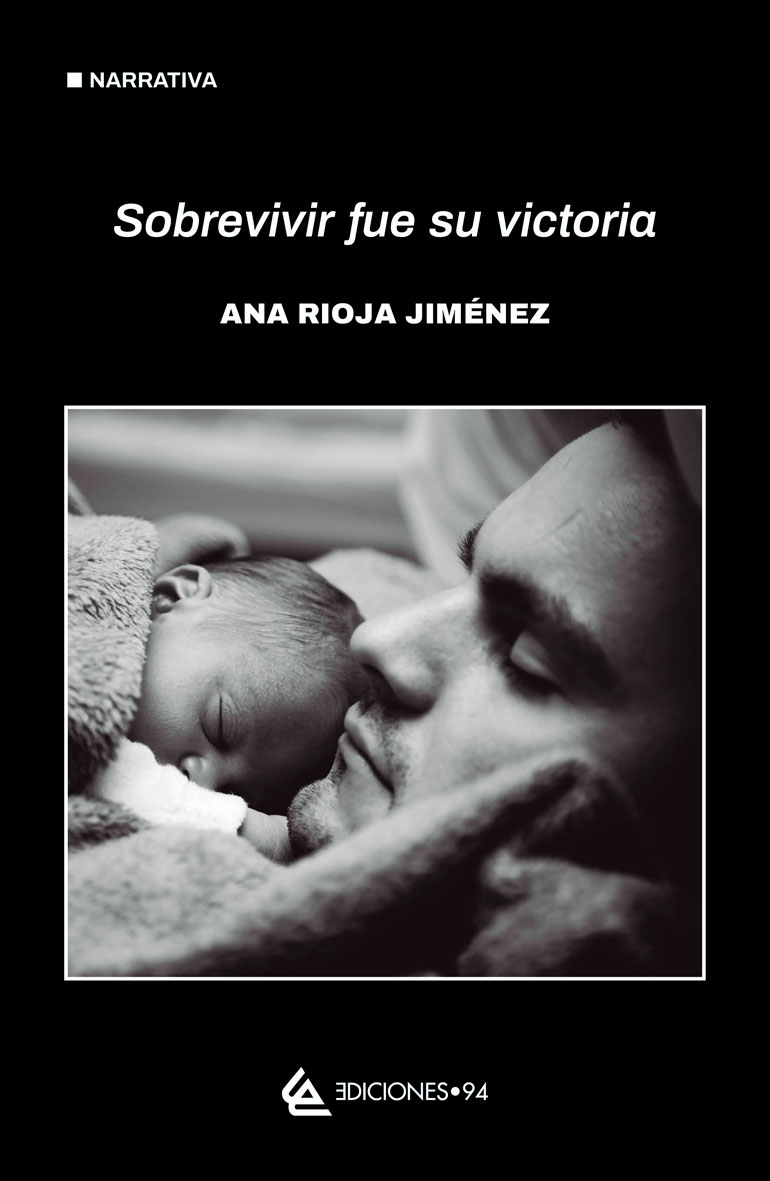 Portada de la novela ‘Sobrevivir fue su victoria’ de la escritora tudelana Ana Rioja Jiménez