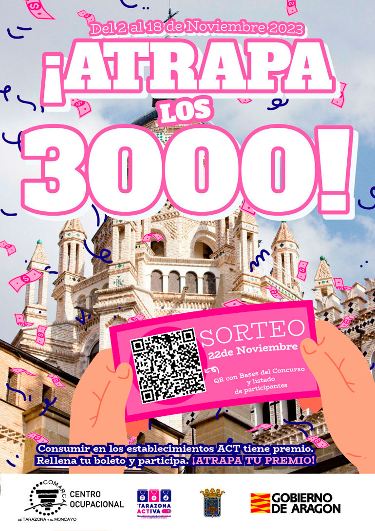 Cartel de la campaña Atrapa los 3000 de ACT Tarazona