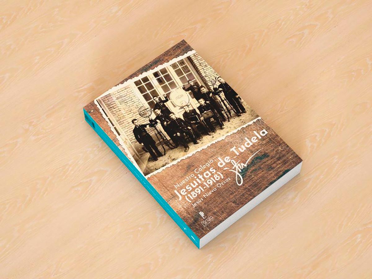Nuestro colegio Jesuitas de Tudela 1891 1918 1