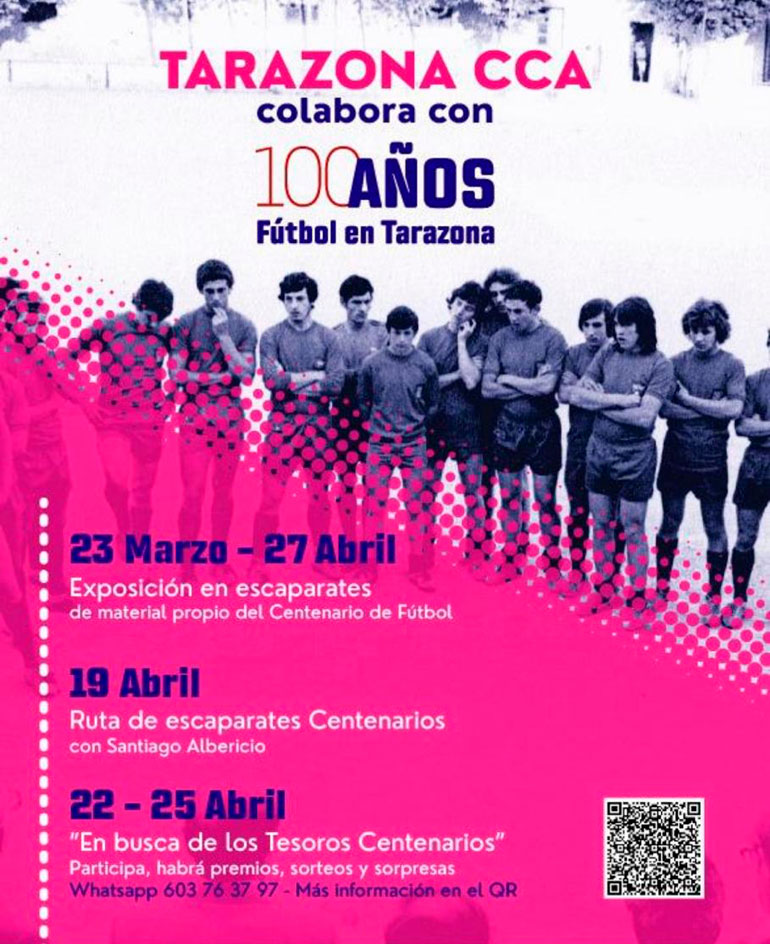 Cartel de actividades de la ACT en el centenario del fútbol en Tarazona