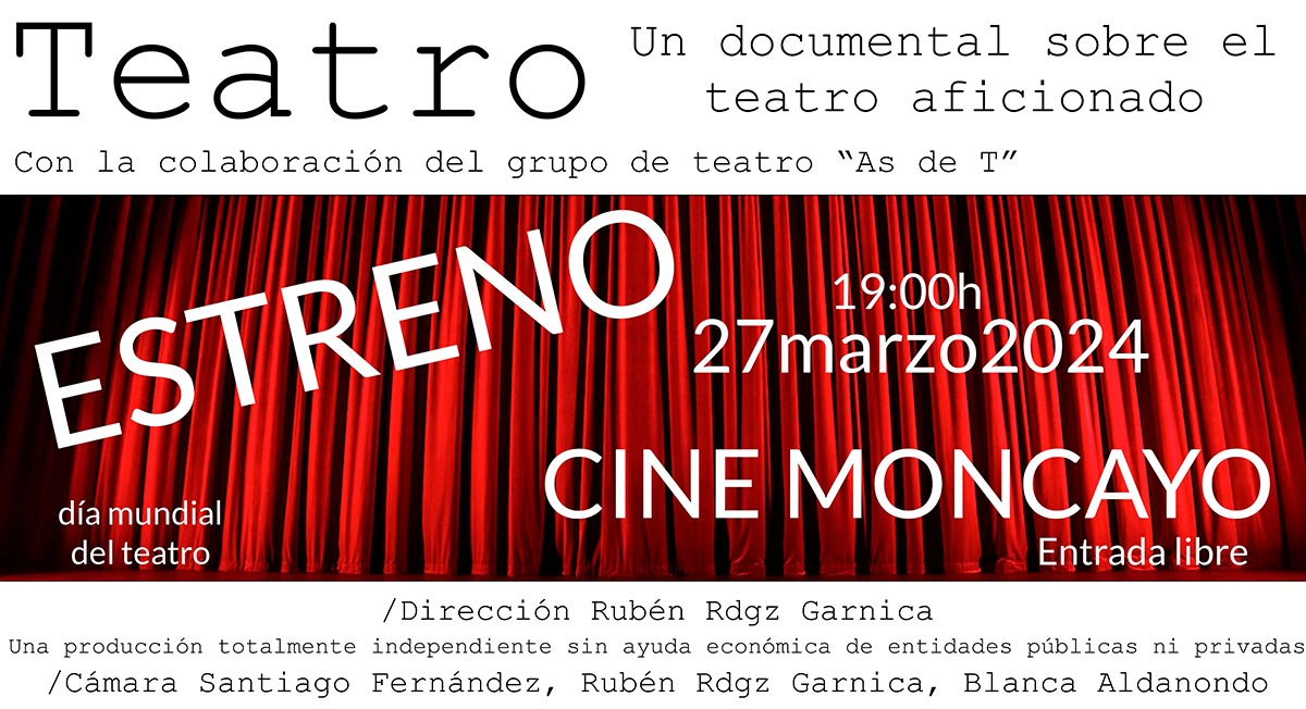 Cartel del estreno del documental Teatro
