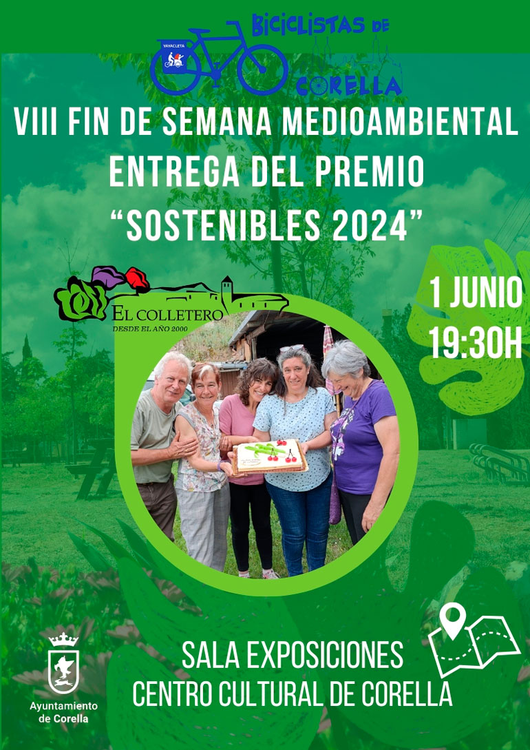 VIII Fin de semana medioambiental 2024 en Corella Entrega del premio Sostenibles 2024 a El Colletero