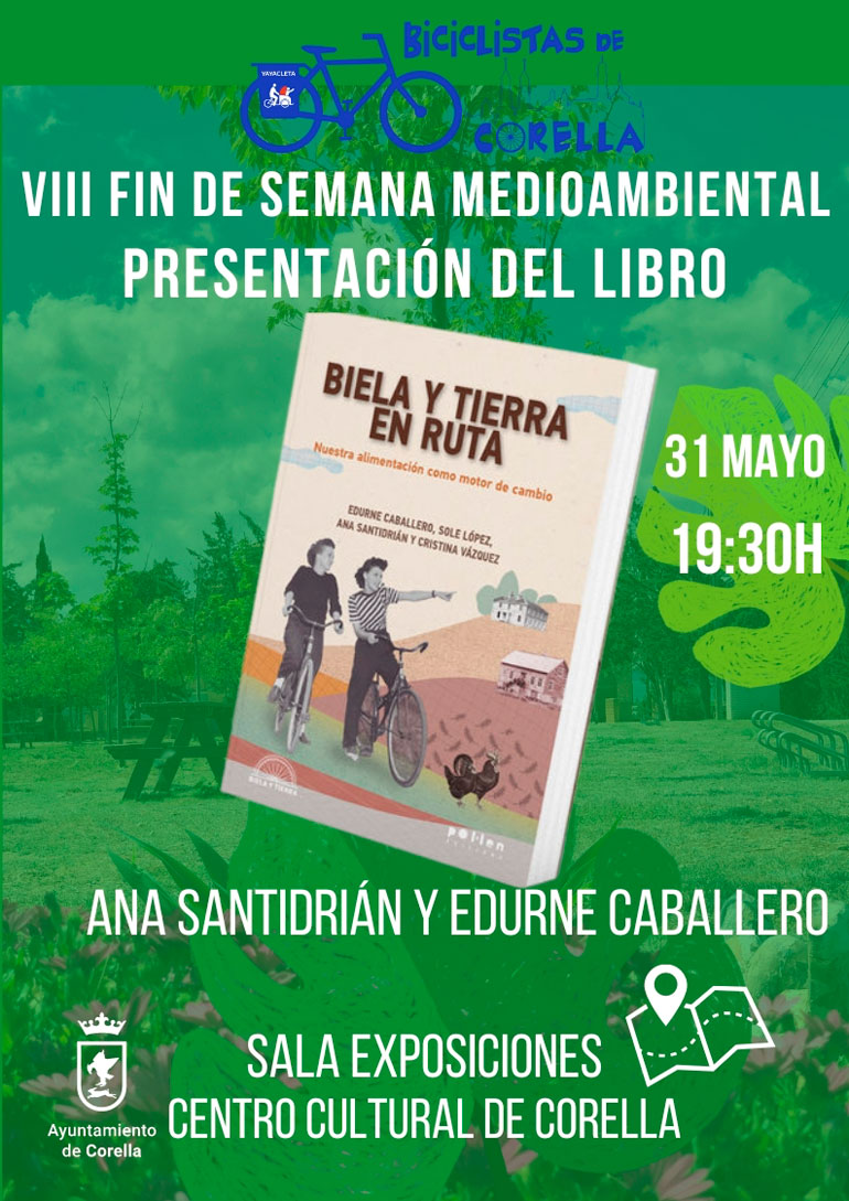VIII Fin de semana medioambiental 2024 en Corella Presentación del libro ‘Biela y Tierra en ruta’