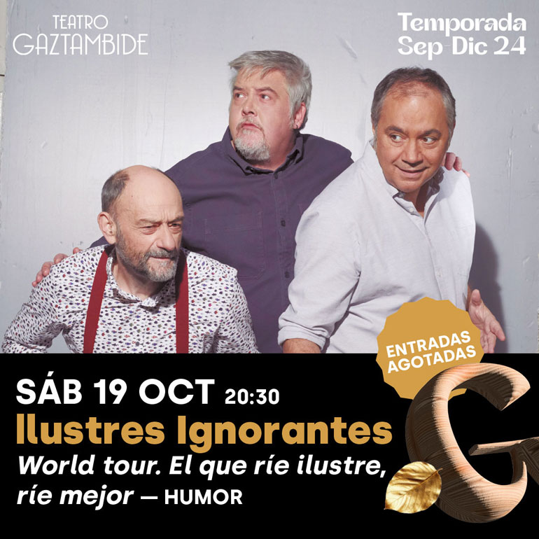 Humor en Tudela ‘World Tour El que ríe ilustre, ríe mejor’ con Ilustres ignorantes