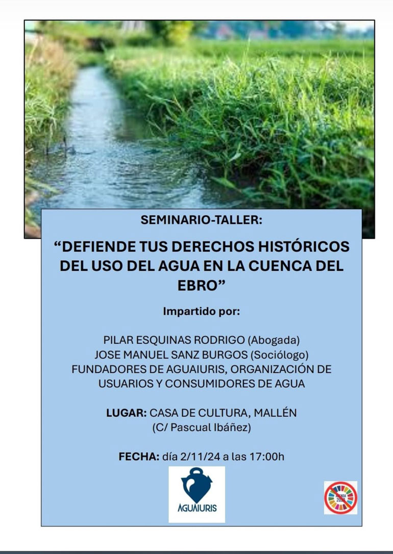 Seminario taller ‘Defiende tus derechos históricos del uso del agua en la cuenca del Ebro’