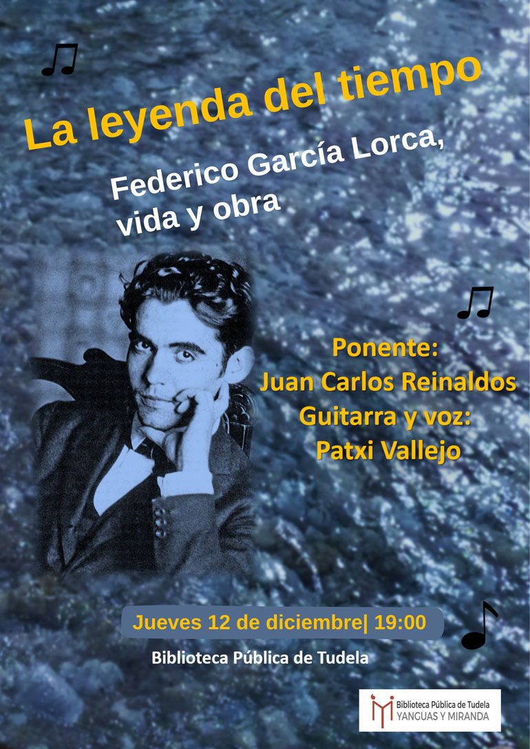 Recital poético ‘La leyenda del tiempo. Federico García Lorca. Vida y obra’