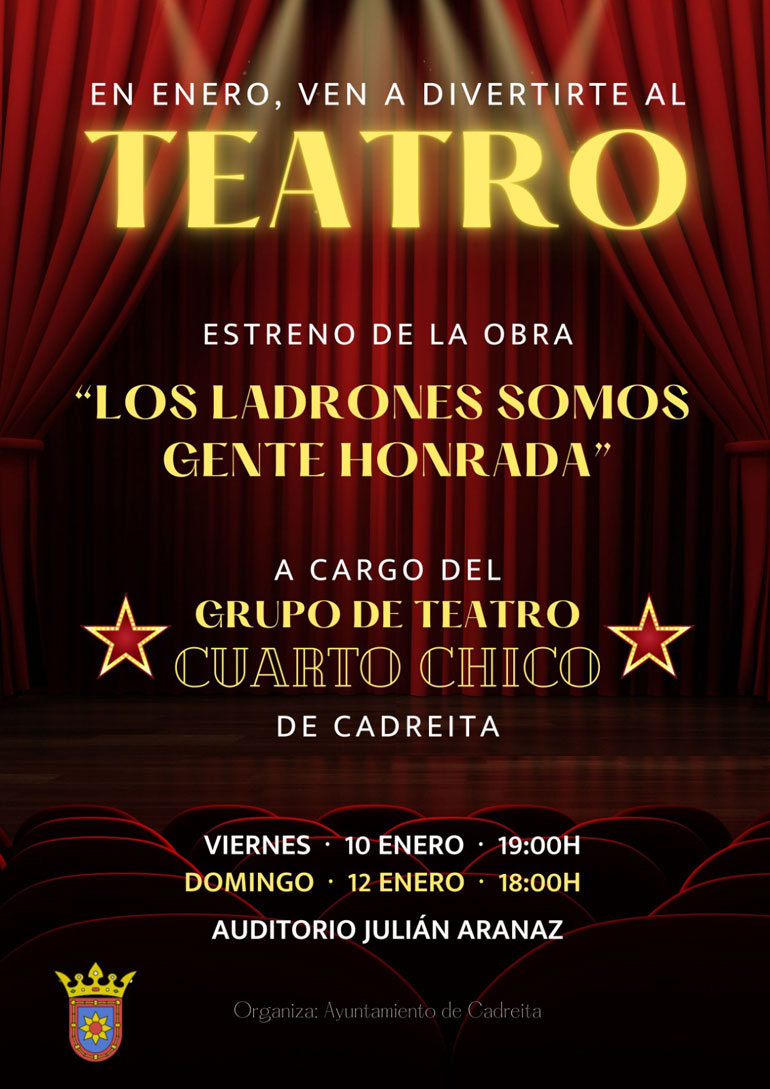 Teatro ‘Los ladrones somos gente honrada’
