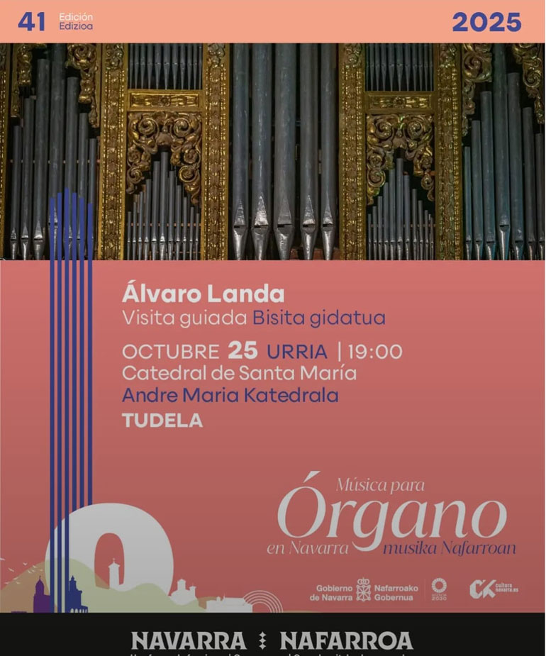 Ciclo en Tudela ‘Música para Órgano en Navarra’ 2025 visita
