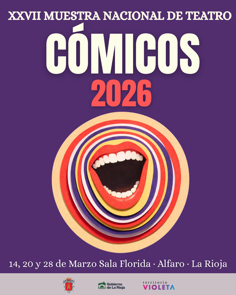 XXVII Muestra Nacional de Teatro Cómicos en Alfaro 2026